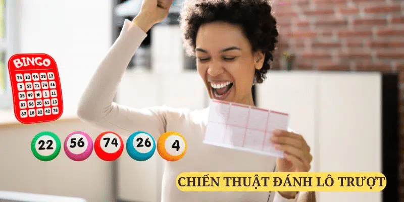 +3 cách bắt lô trượt chuẩn không cần chỉnh