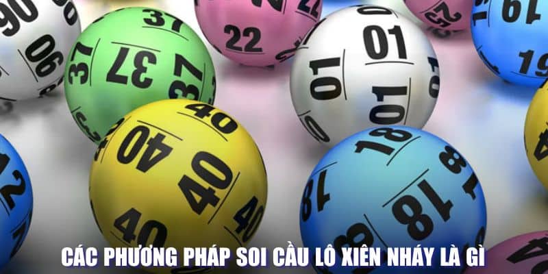 Phương pháp chơi xiên nháy hiệu quả